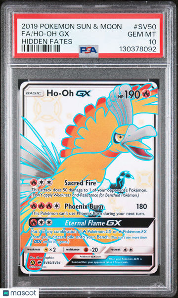 2019 Pokemon Sun & Moon Hidden Fates Ho-Oh GX Fa Hidden Fates PSA 10 #SV50