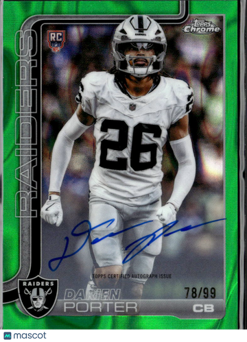 Darien Porter 2025 Topps Chrome RC Auto Green /99 Las Vegas Raiders