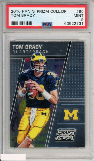 2016 PANINI PRIZM COLLEGIATE DP TOM BRADY #95 NEW ENGLAND PATRIOTS PSA 9 MINT