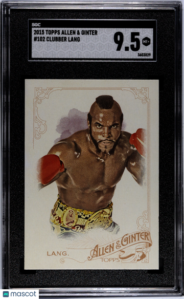 2015 Topps Allen & Ginter Clubber Lang #102 SGC 9.5