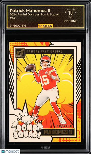 2024 Panini Donruss Bomb Squad Patrick Mahomes II #33 MBA 10