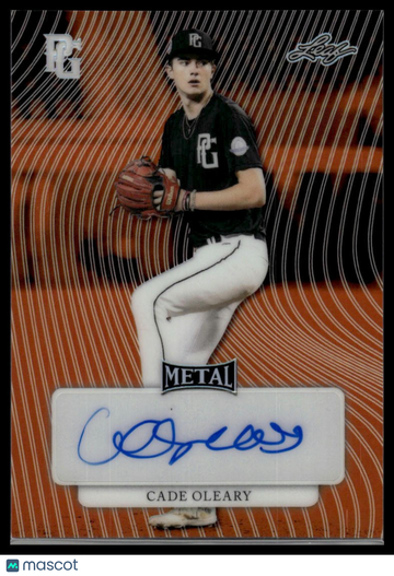 2023 Leaf Metal Perfect Game Marble Cade O’Leary #MA-CO1 Metal Auto Marble Orange /4 SN AU