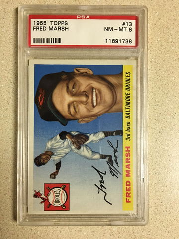 1955 Topps #13 Fred Marsh PSA 8 NM-MT ORIOLES