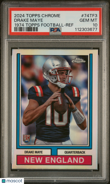2024 Topps Chrome 1974 Topps Football Drake Maye #74TF3 Ref PSA 10