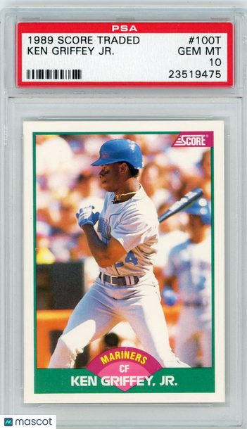 1989 Score Traded Ken Griffey JR. #100T PSA 10