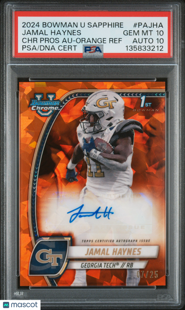 2024 Bowman Sapphire Jamal Haynes #PAJHA Orange Refractor Auto /25 PSA 10 Auto 10