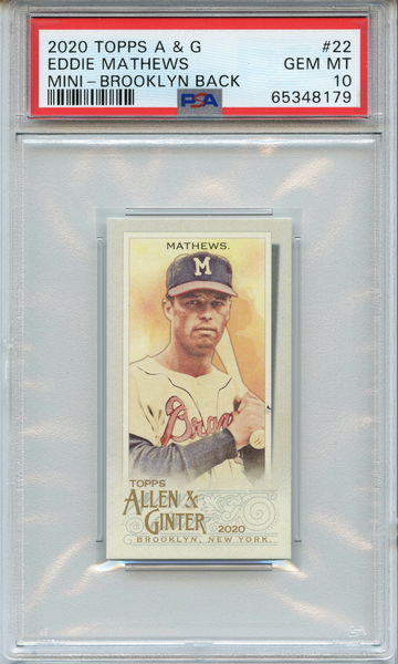 Eddie Ed Mathews 2020 Topps Allen & Ginter X Brooklyn Back SP #/25 PSA 10