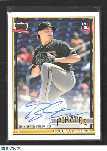 2026 Topps Baseball 1991 Topps Baseball Autograph Card Bubba Chandler #91A-BC Topps Certified Autograph Issue RC