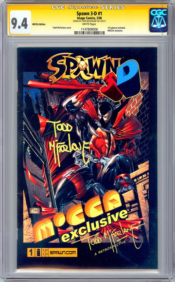 SPAWN #1 CGC-SS 9.4 3-D MOCCA EXCLUSIVE *SIGNED SPAWN ARTIST TODD MCFARLANE 2006