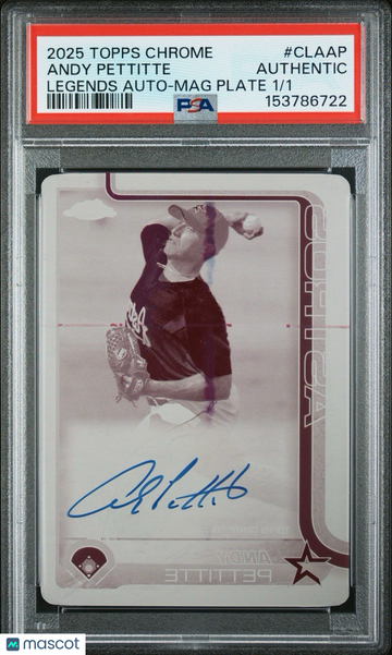 2025 Topps Chrome Andy Pettitte #CLAAP Magenta Printing Plate One of One PSA A Authentic Topps