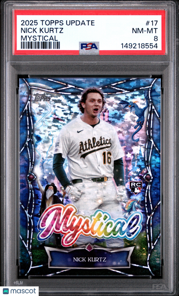 2025 Topps Update Mystical Nick Kurtz #17 RC RC PSA 8