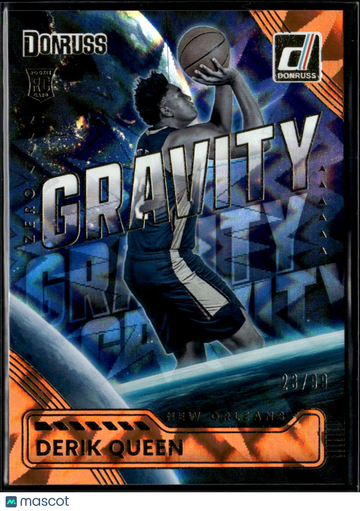 Derik Queen 2025 Donruss Zero Gravity RC Orange /99 New Orleans Pelicans