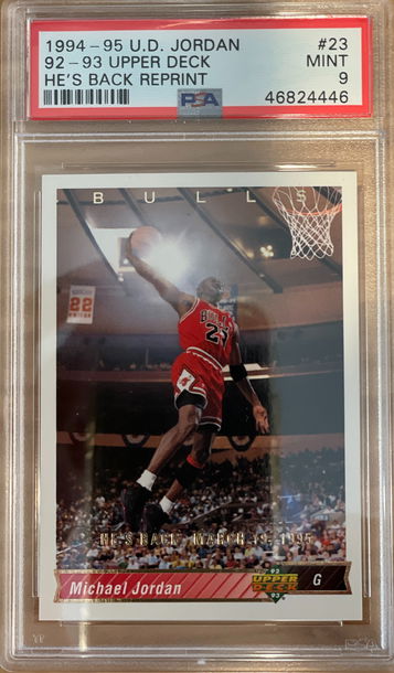 Michael Jordan GOAT 1992 Upper Deck #23 "He's Back" Reprint - PSA 9 