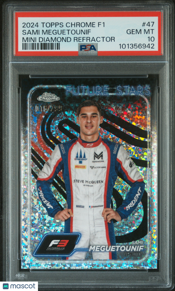 2024 Topps Chrome F1 Sami Meguetounif #47 Mini Diamond Refractor PSA 10
