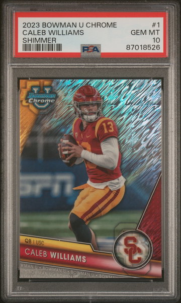 2023 Bowman Chrome University Shimmer Refractor Caleb Williams #1 PSA 10