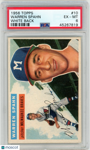 1956 Topps Warren Spahn #10 White Back PSA 6