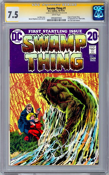 SWAMP THING #1 CGC-SS 7.5 *SIGNED ORIG ARTIST & CREATOR BERNIE WRIGHTSON* 1972