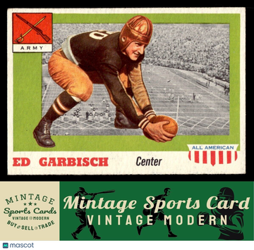 1955 Topps All-American Ed Garbisch #44