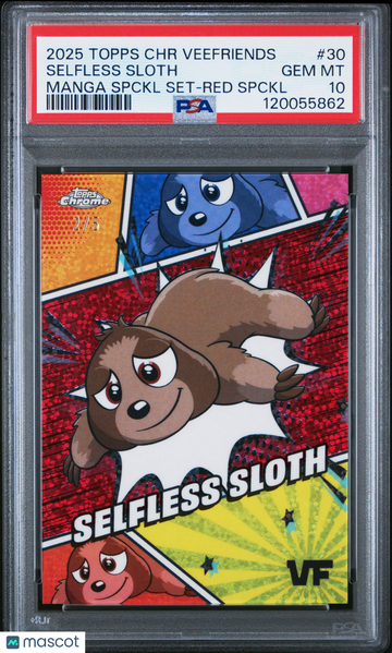 2025 Topps Chrome Veefriends Selfless Sloth 2/5 Manga Speckle Set #30 PSA 10