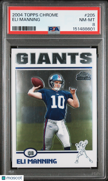 2004 Topps Chrome Eli Manning #205 Rookie PSA 8