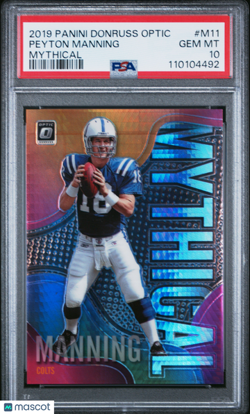 2019 Panini Donruss Optic Mythical Peyton Manning #M11 PSA 10
