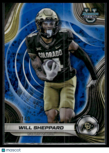 2024 Bowman University Best Will Sheppard #60 Blue Refractor /149 SN