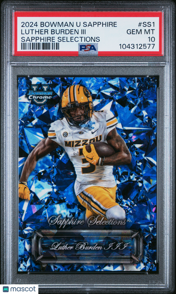 2024 Bowman University Chrome Sapphire Sapphire Selections Luther Burden III #SS1 Rookie PSA 10