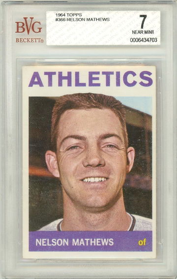 1964 Topps Nelson Mathews #366 BVG Beckett 7 P1253