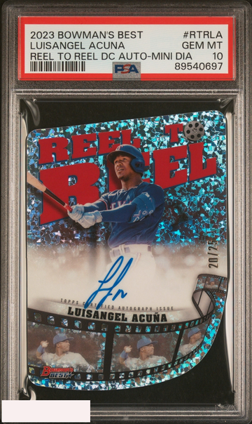 2023 BOWMANS BEST REEL TO REEL DC AUTO LUISANGEL ACUNA MINI DIAMOND OF 25 PSA 10