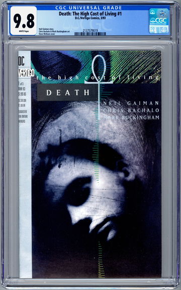 DEATH: THE HIGH COST OF LIVING #1 CGC 9.8 NEIL GAIMAN STORY CHRIS BACHALO ART 1993