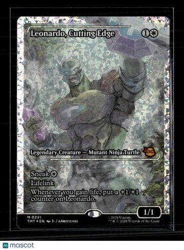 MTG Leonardo, Cutting Edge Showcase Fracture Foil TMNT M 291