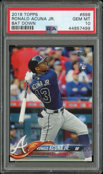 2018 Topps Ronald Acuña Jr. #698 BAT DOWN PSA 10