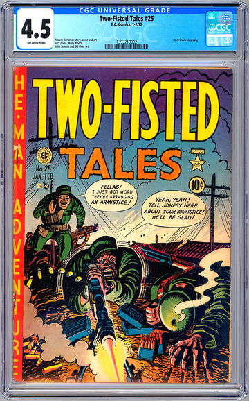 TWO-FISTED TALES #25 CGC 4.5 GA CLASSIC HARVEY KURTZMAN STORY CVR & ART EC 1952