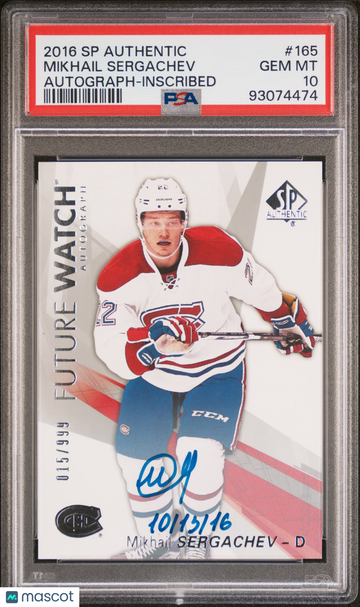 2016 Upper Deck SP Authentic Mikhail Sergachev #165 Future Watch Auto Inscribed /999 Rookie PSA 10