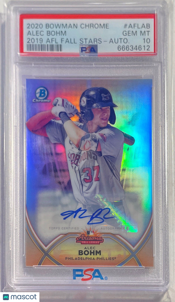 2020 Bowman Chrome 2019 Arizona Fall League Afl Fall Stars Alec Bohm #AFLAB Autograph PSA 10