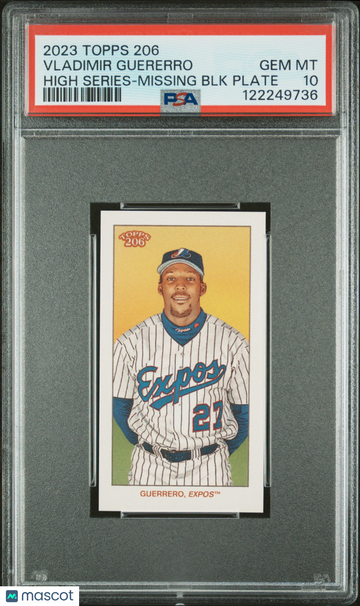 2023 Topps 206 High Series Vladimir Guererro Missing Black Plate PSA 10