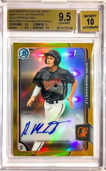 2015 Bowman Chrome Ryan Mountcasle Gold Auto Refractor /50 BGS 9.5