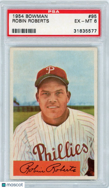 1954 Bowman Robin Roberts #95 PSA 6