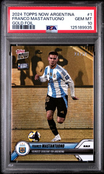 2024 TOPPS NOW ARGENTINA FRANCO MASTANTUONO #/50 GOLD FOIL #1 RC PSA 10