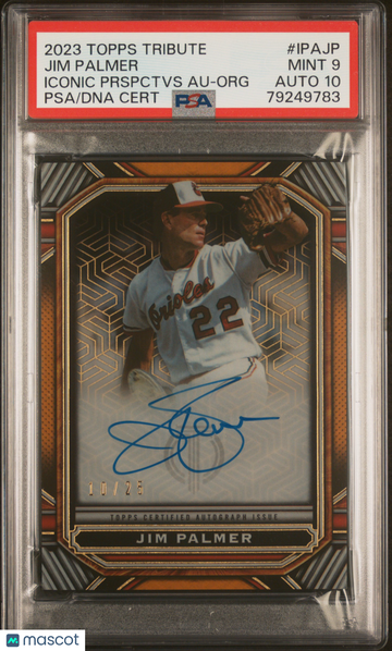 2023 Topps Tribute Iconic Perspectives Autograph Jim Palmer #IPAJP Prspctvs Org /25 PSA 9 Auto 10