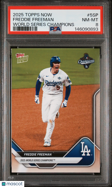 2025 Topps Now Los Angeles Dodgers World Series Champions Freddie Freeman #5SP World Series Champions PSA 8