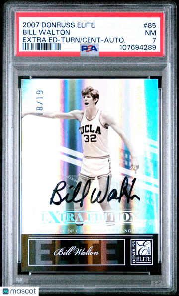 2007 Donruss Elite Extra Edition Bill Walton #85 Turn Cent Autograph /19 PSA 7