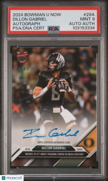 2024 Bowman U Now Dillon Gabriel #29A Autographs Parallel/Variety Rookie PSA 9 Auto A
