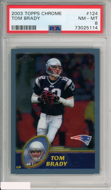 2003 TOPPS CHROME TOM BRADY #124 NEW ENGLAND PATRIOTS PSA 8 NM-MT