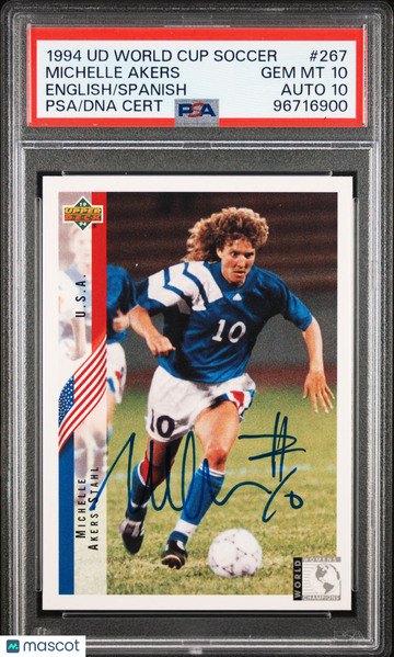 1994 Upper Deck World Cup Soccer Michelle Akers-Stahl #267 English Spanish PSA 10 Auto 10