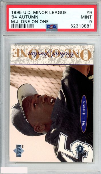 1995 UPPER DECK MINOR LEAGUE MJ ONE ON ONE MICHAEL JORDAN #9 94 AUTUMN PSA 9