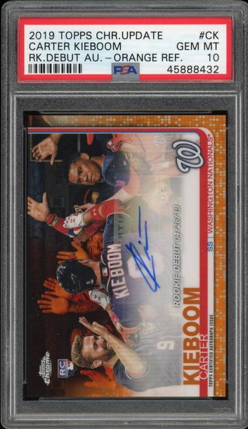 2019 Topps Chrome Update Carter Kieboom Orange Refractor Auto /25 PSA 10