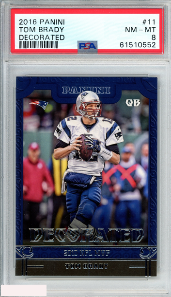 2016 PANINI DECORATED TOM BRADY #11 NEW ENGLAND PATRIOTS PSA 8 NM-MT