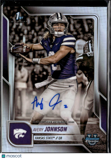 Avery Johnson 2025 Topps Bowman University Chrome Football 1st Bowman Auto Refractor Kansas State Wildcats