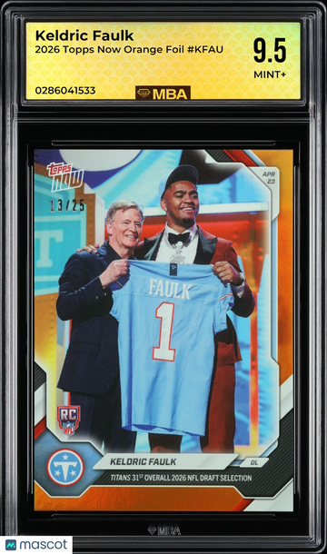 2026 Topps Now Keldric Faulk #KFAU Orange Foil MBA 9.5
